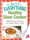 Healthy Slow Cooker (eBook): 50 Essential Recipes for Today's Busy Cook